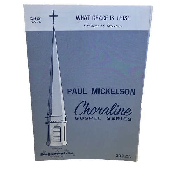 What Grace Is This S.A.T.B. Piano Sheet Music Peterson 1971 Singspiration Gospel - Picture 1 of 7